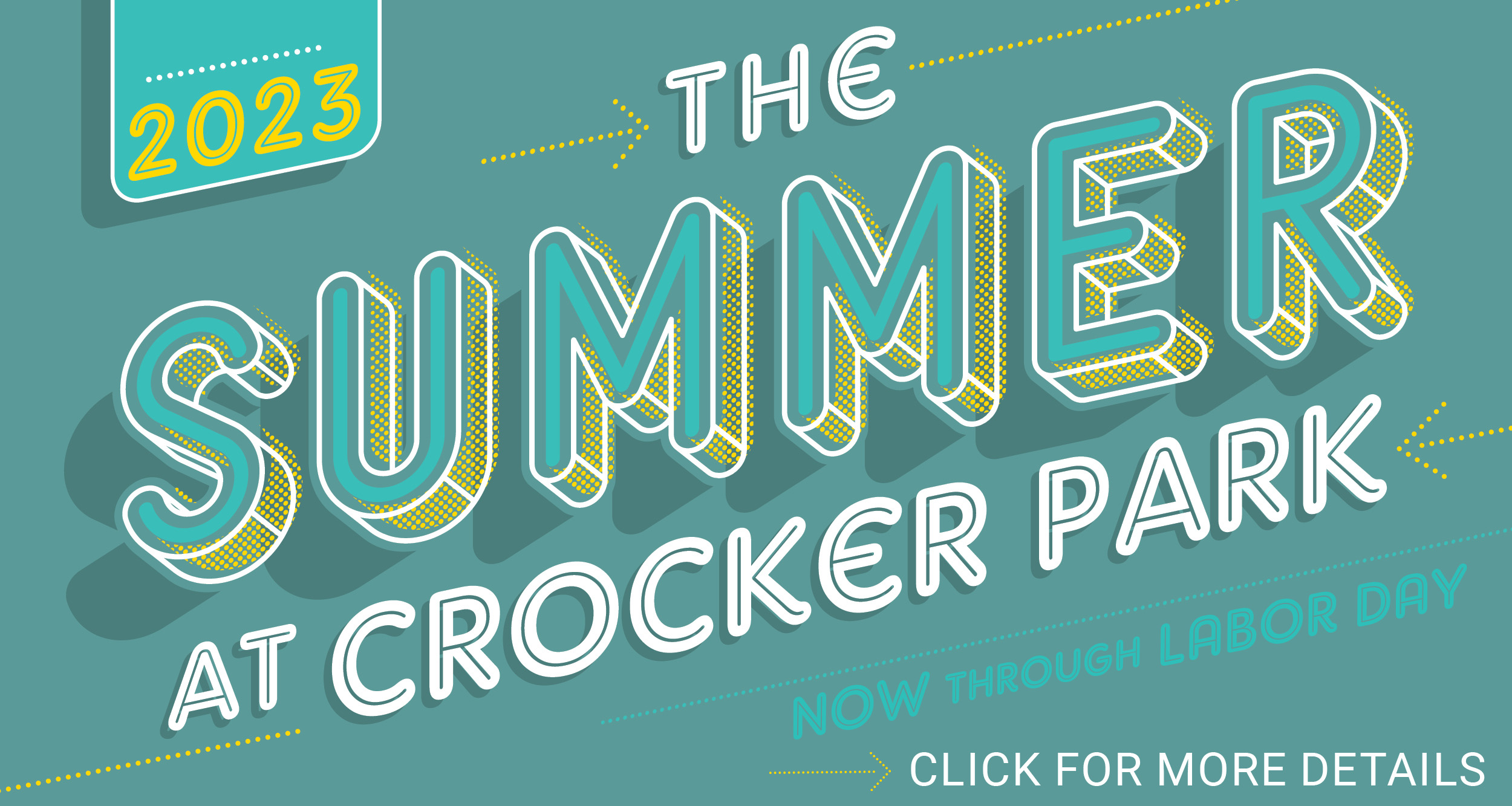 Summer At Crocker Summer At Crocker